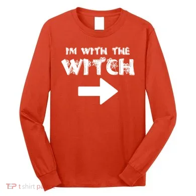 I'm With The Witch Long Sleeve Shirt