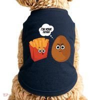 I'm Your Father Potato And Fries Doggie Tank thumb 0