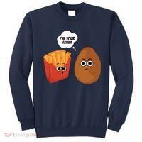 I'm Your Father Potato And Fries Sweatshirt thumb 0