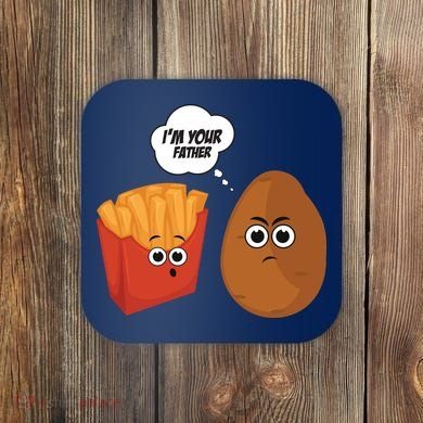 I'm Your Father Potato And Fries Coaster