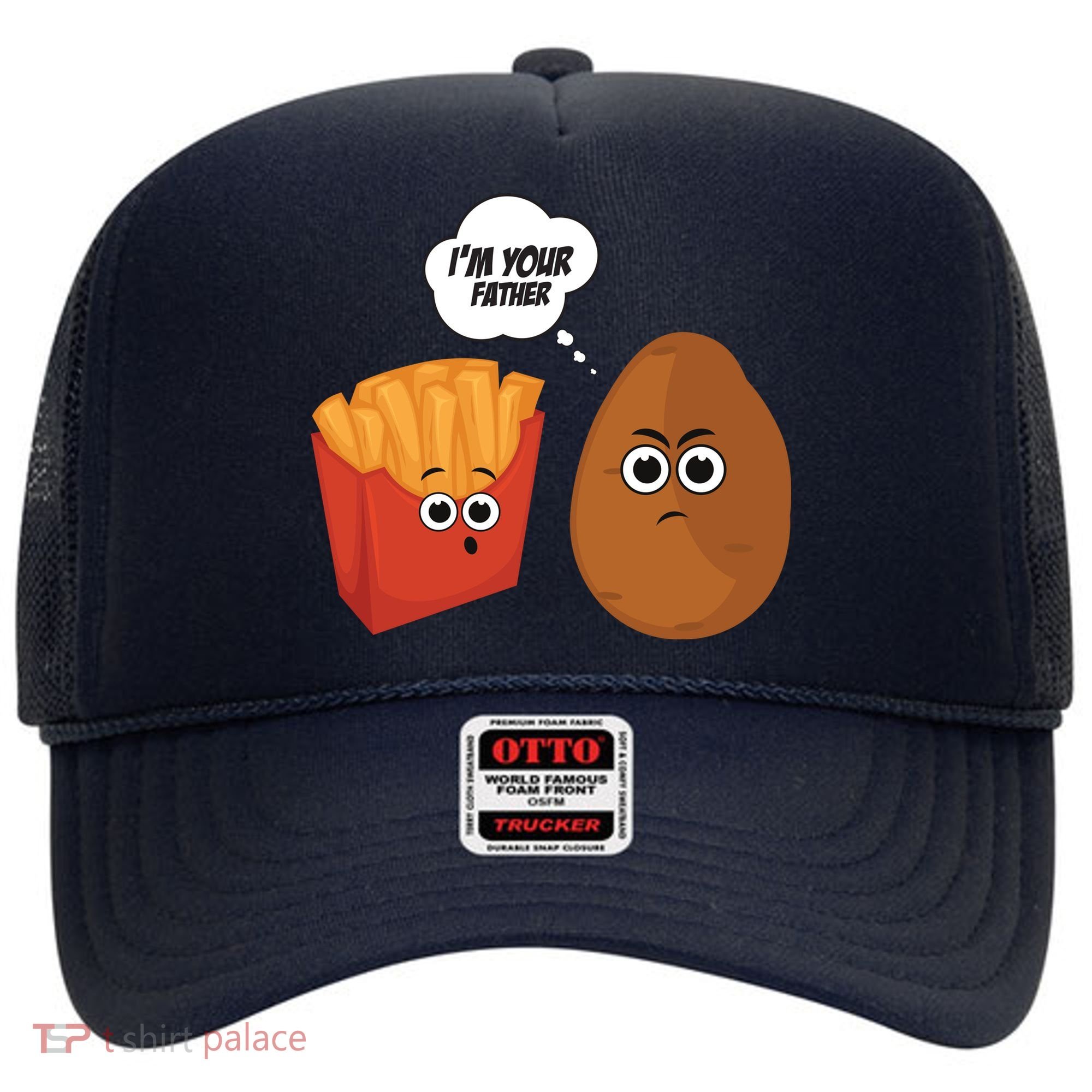 I'm Your Father Potato And Fries Hat