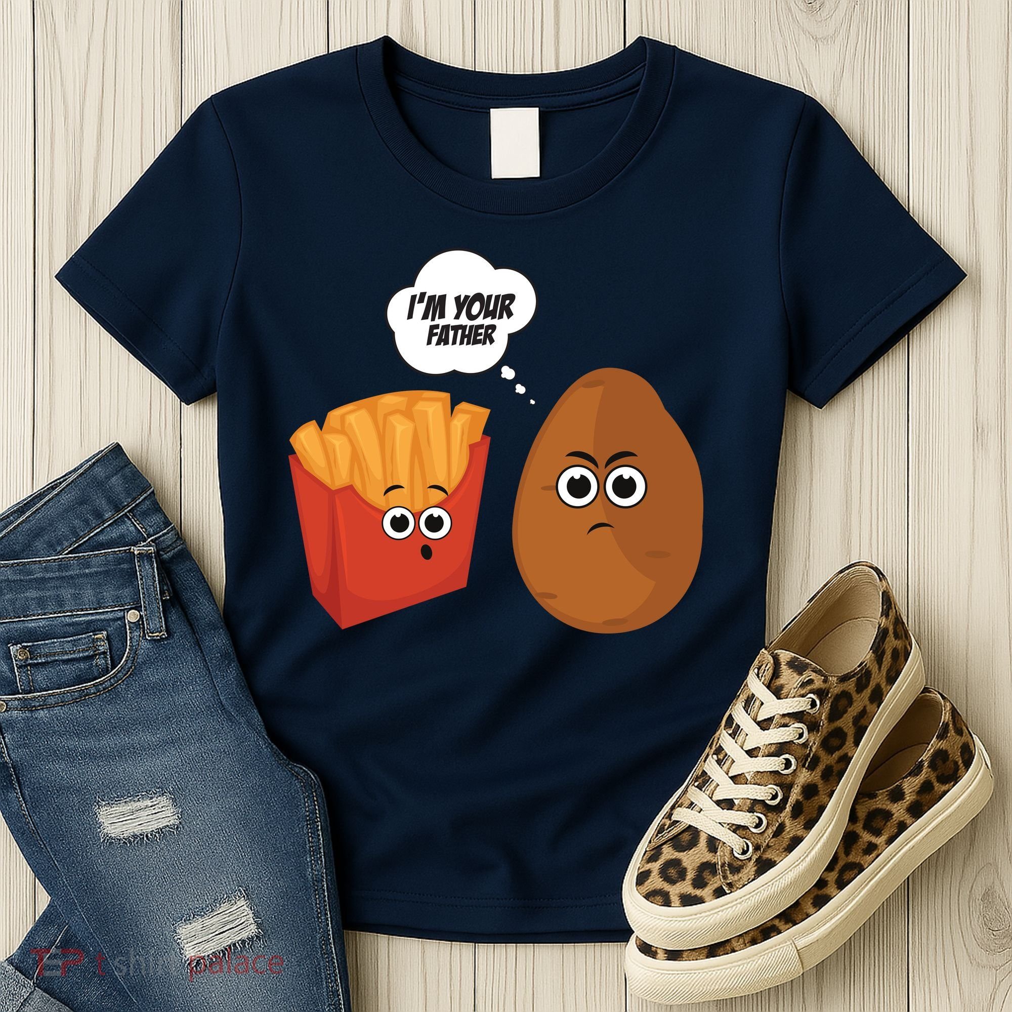I'm Your Father Potato And Fries Women's T-Shirt