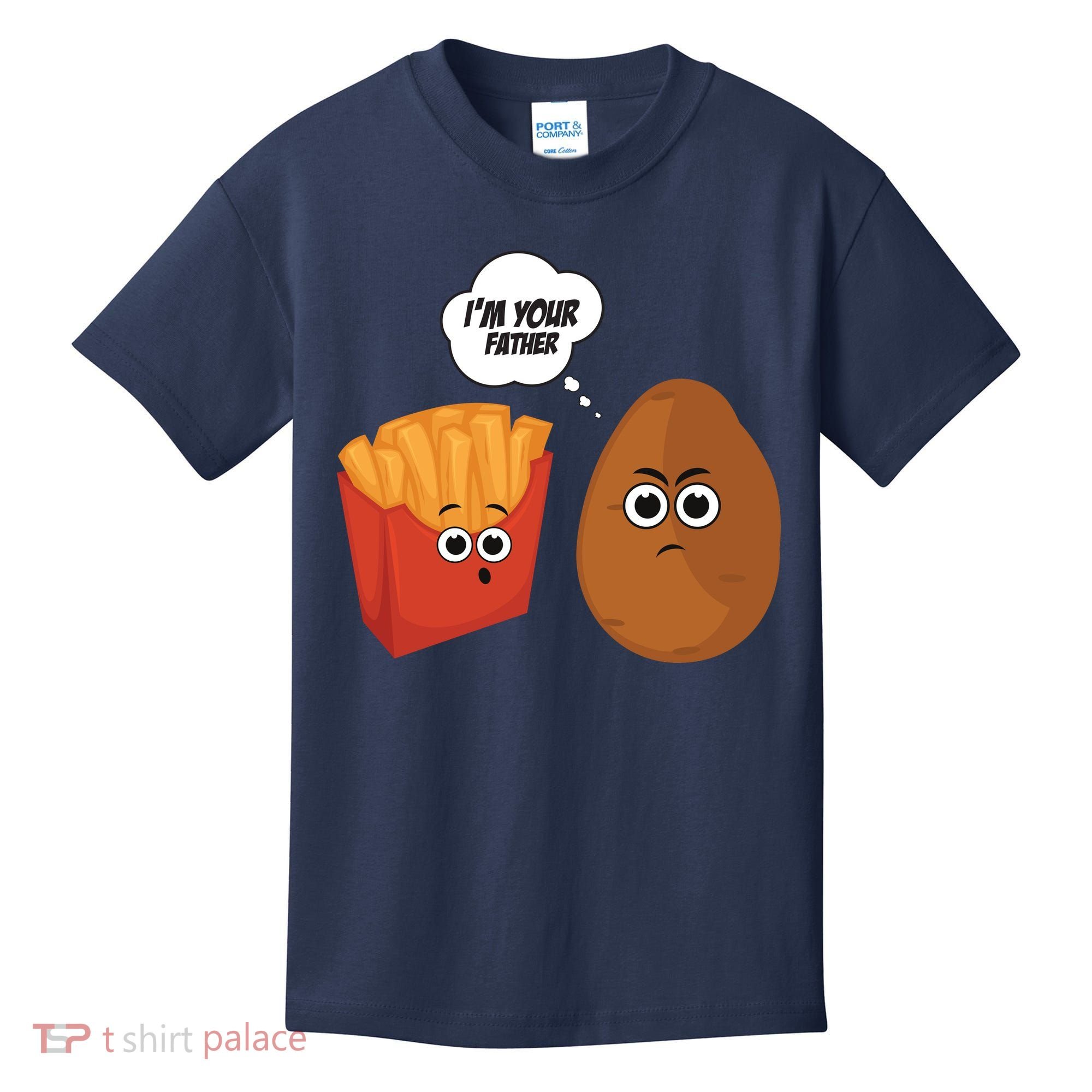I'm Your Father Potato And Fries Kids T-Shirt