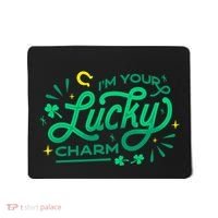 I'm Your Lucky Charm Mousepad thumb 0