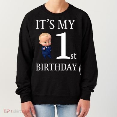It's My 1st Birthday Women's Sweatshirt