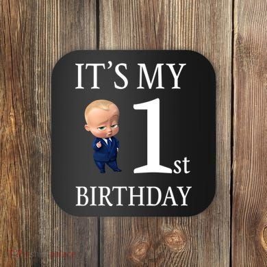 It's My 1st Birthday Coaster