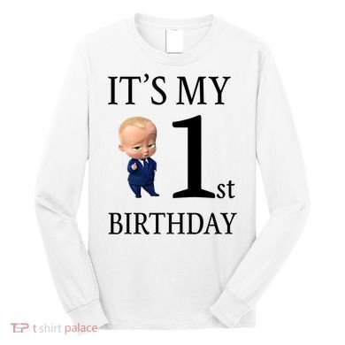It's My 1st Birthday Long Sleeve Shirt