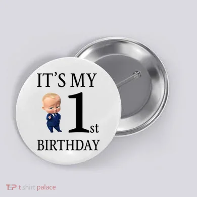 It's My 1st Birthday Button