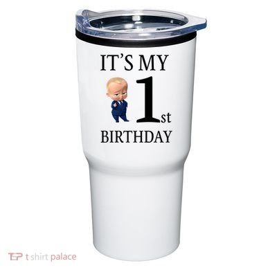 It's My 1st Birthday Tumbler