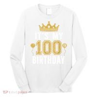 Its My 100th Birthday Gift For 100 Years Old Man And Woman Long Sleeve Shirt thumb 0