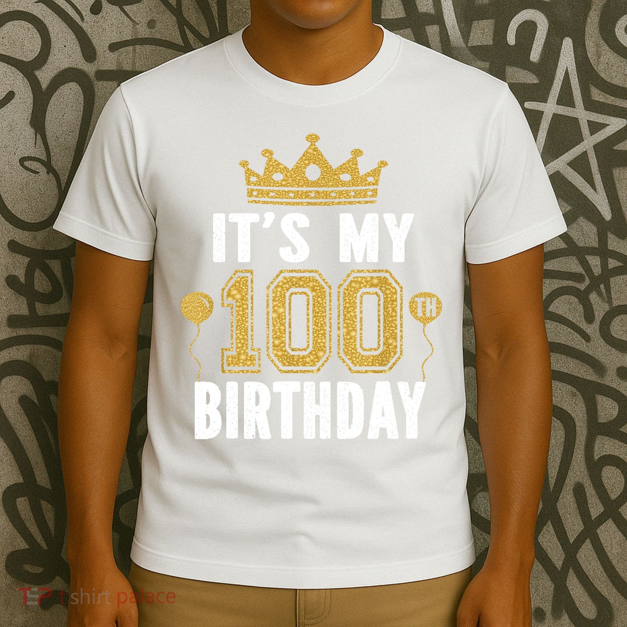 Its My 100th Birthday Gift For 100 Years Old Man And Woman T-Shirt