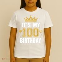 Its My 100th Birthday Gift For 100 Years Old Man And Woman T-Shirt thumb 4