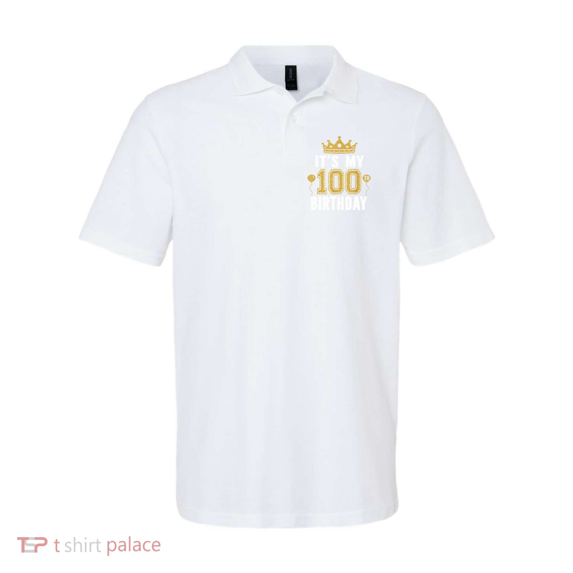 Its My 100th Birthday Gift For 100 Years Old Man And Woman Polo