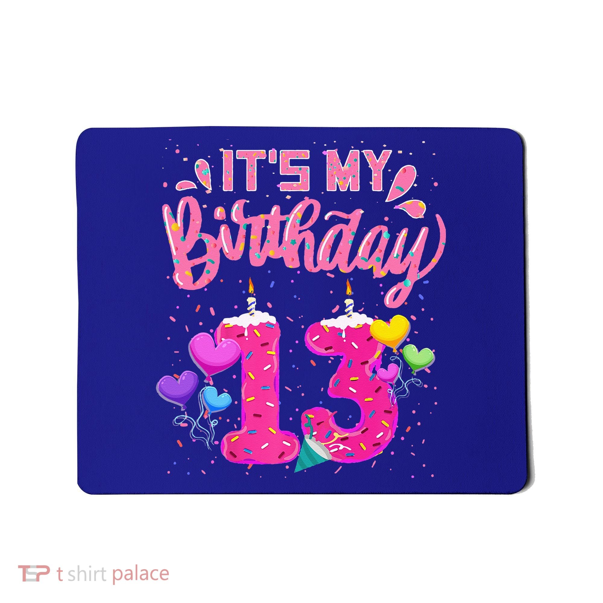 Its My 13th Birthday Doughnut Happy 13 Years Old Mousepad