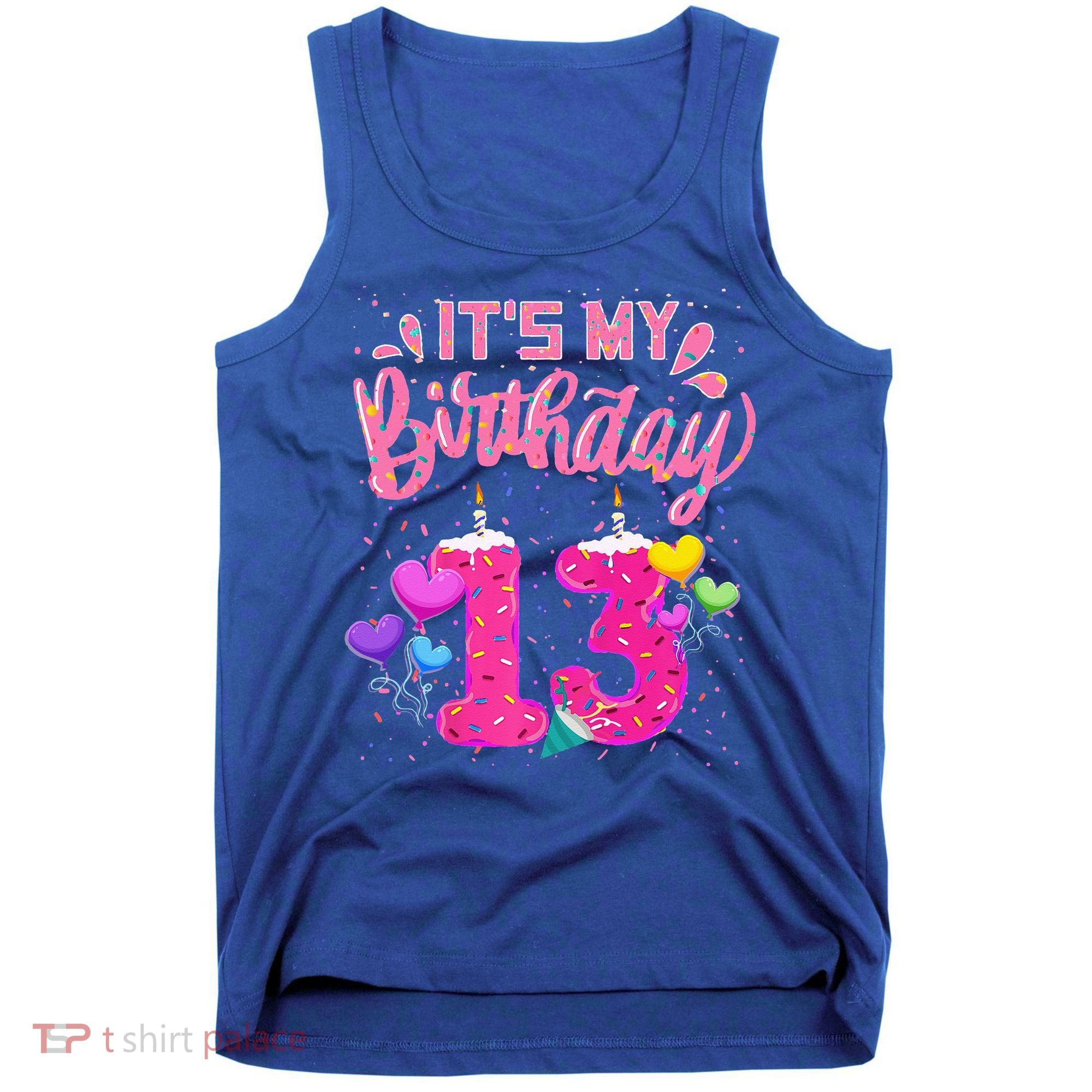 Its My 13th Birthday Doughnut Happy 13 Years Old Tank Top