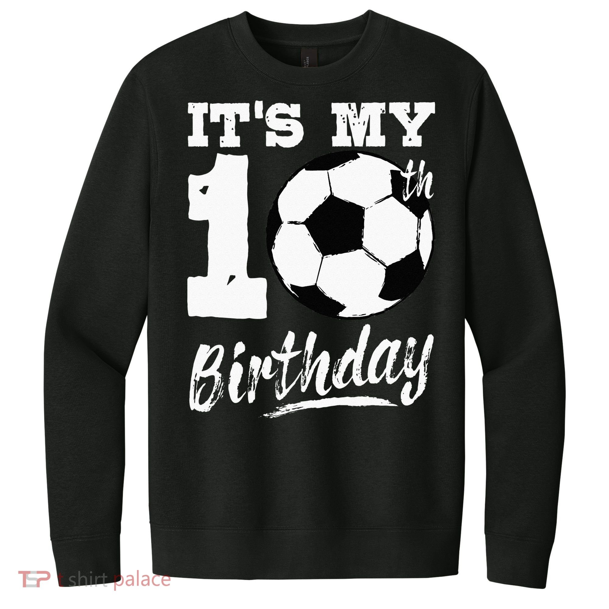 Its My 10th Birthday Soccer Player 10 Bday Party Team V.I.T. Fleece Crew Sweatshirt