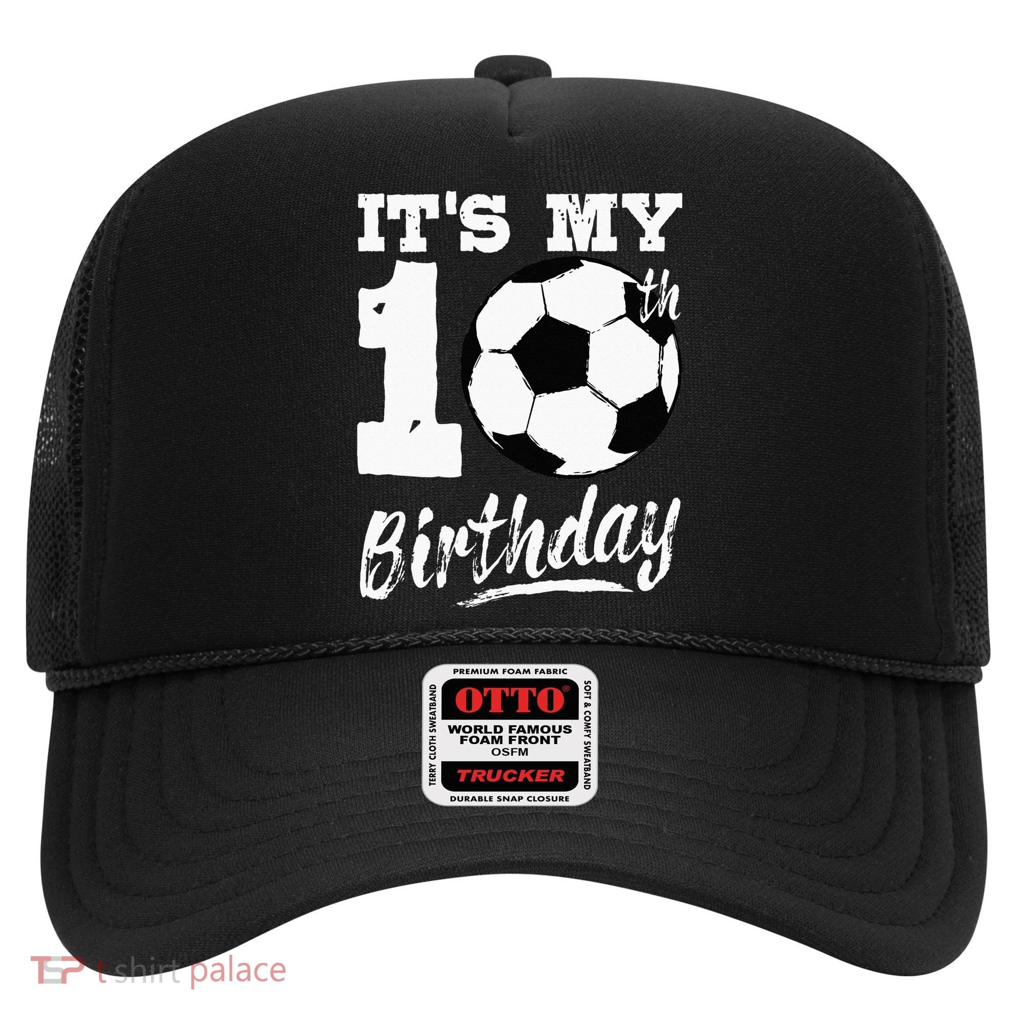 Its My 10th Birthday Soccer Player 10 Bday Party Team Hat