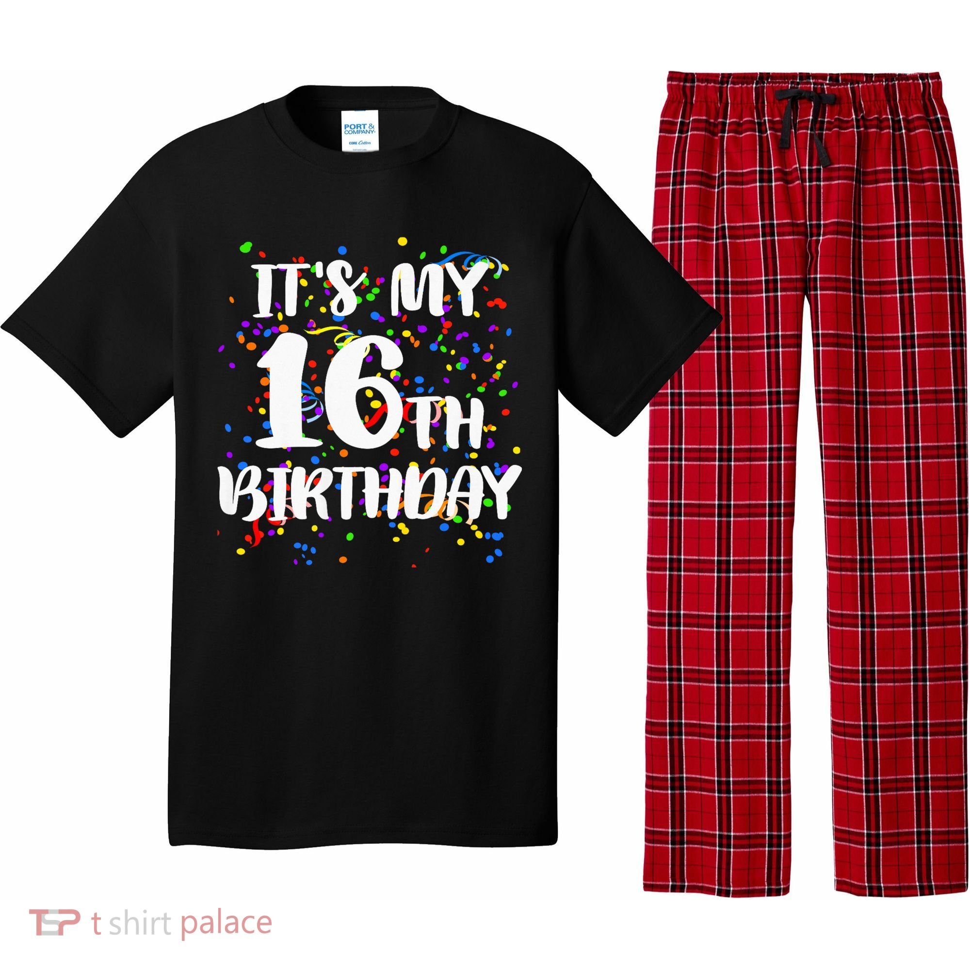 Its My 16th Birthday Pajama Set