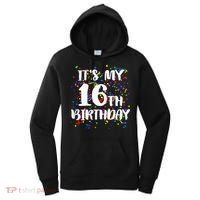 Its My 16th Birthday Women's Hoodie thumb 0