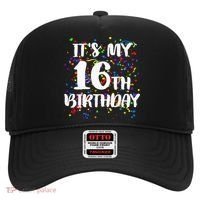 Its My 16th Birthday Hat thumb 0