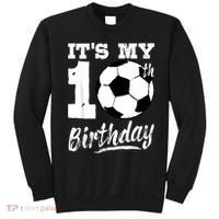 It's My 10th Birthday Soccer Player 10 Bday Party Team Sweatshirt thumb 0