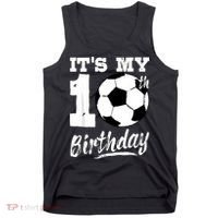 It's My 10th Birthday Soccer Player 10 Bday Party Team Tank Top thumb 0