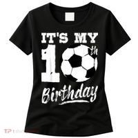It's My 10th Birthday Soccer Player 10 Bday Party Team Women's T-Shirt thumb 0