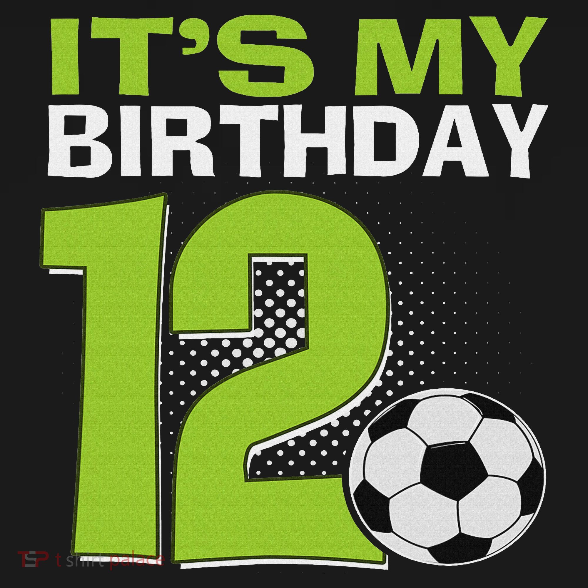 It's My 12th Birthday Boy Soccer Football 12 Years Old T-Shirt