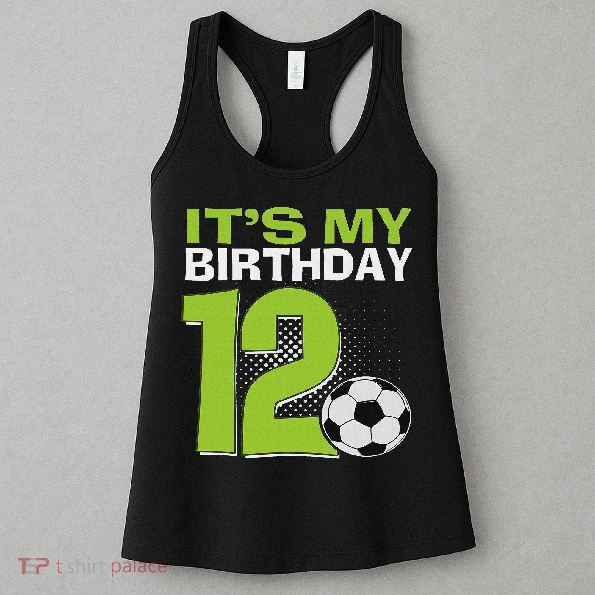 It's My 12th Birthday Boy Soccer Football 12 Years Old Women's Tank Top