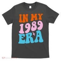 In My 1989 Era Groovy Retro T-Shirt thumb 0