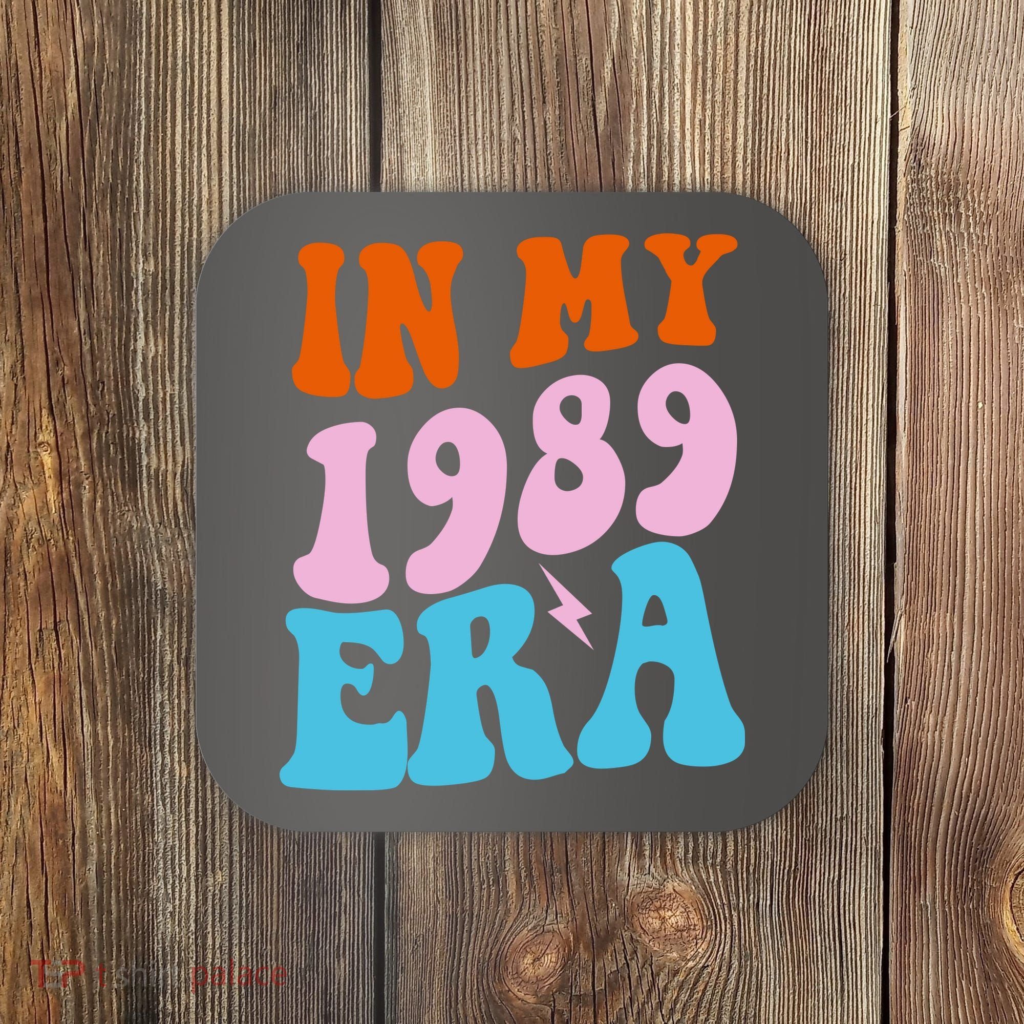 In My 1989 Era Groovy Retro Coaster