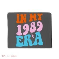 In My 1989 Era Groovy Retro Mousepad thumb 0
