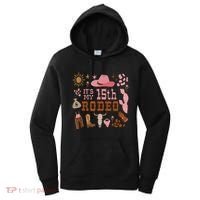 ItS My 15 Year Old 15th Birthday Rodeo Cowgirl Women's Hoodie thumb 0