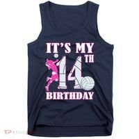 ItS My 14th Birthday Girl Volleyball Theme 14 Year Old Tank Top thumb 0