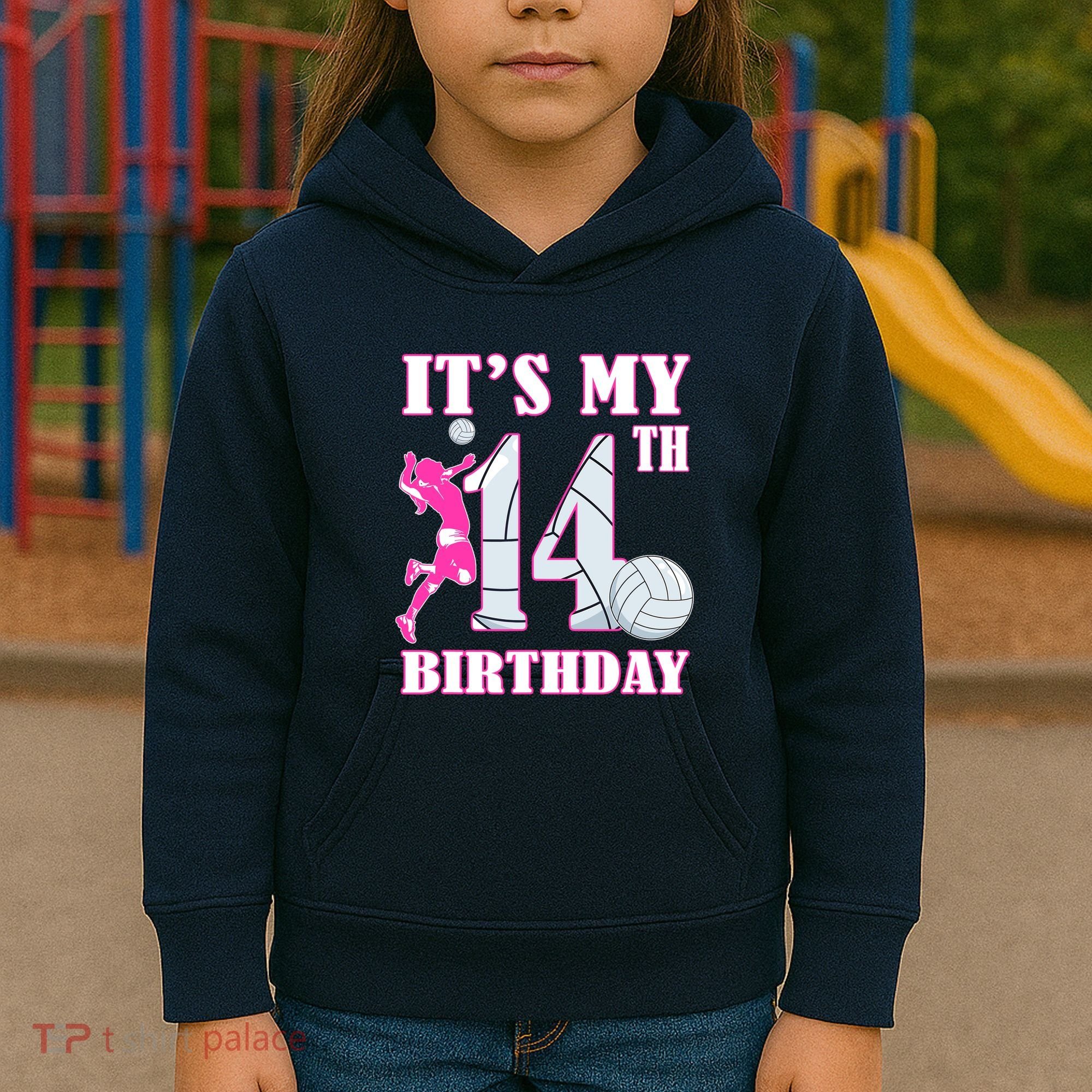 ItS My 14th Birthday Girl Volleyball Theme 14 Year Old Kids Hoodie