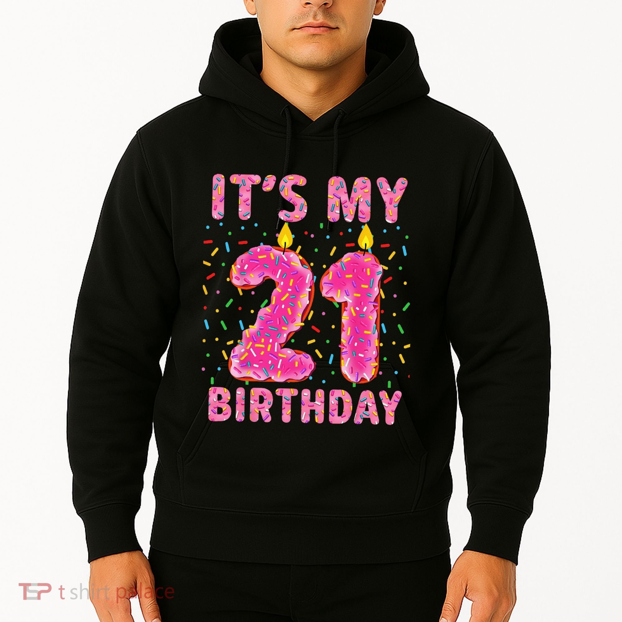 It's My 21st Birthday Sweet Donut 21 Years Old Hoodie
