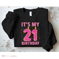 It's My 21st Birthday Sweet Donut 21 Years Old Sweatshirt thumb 2