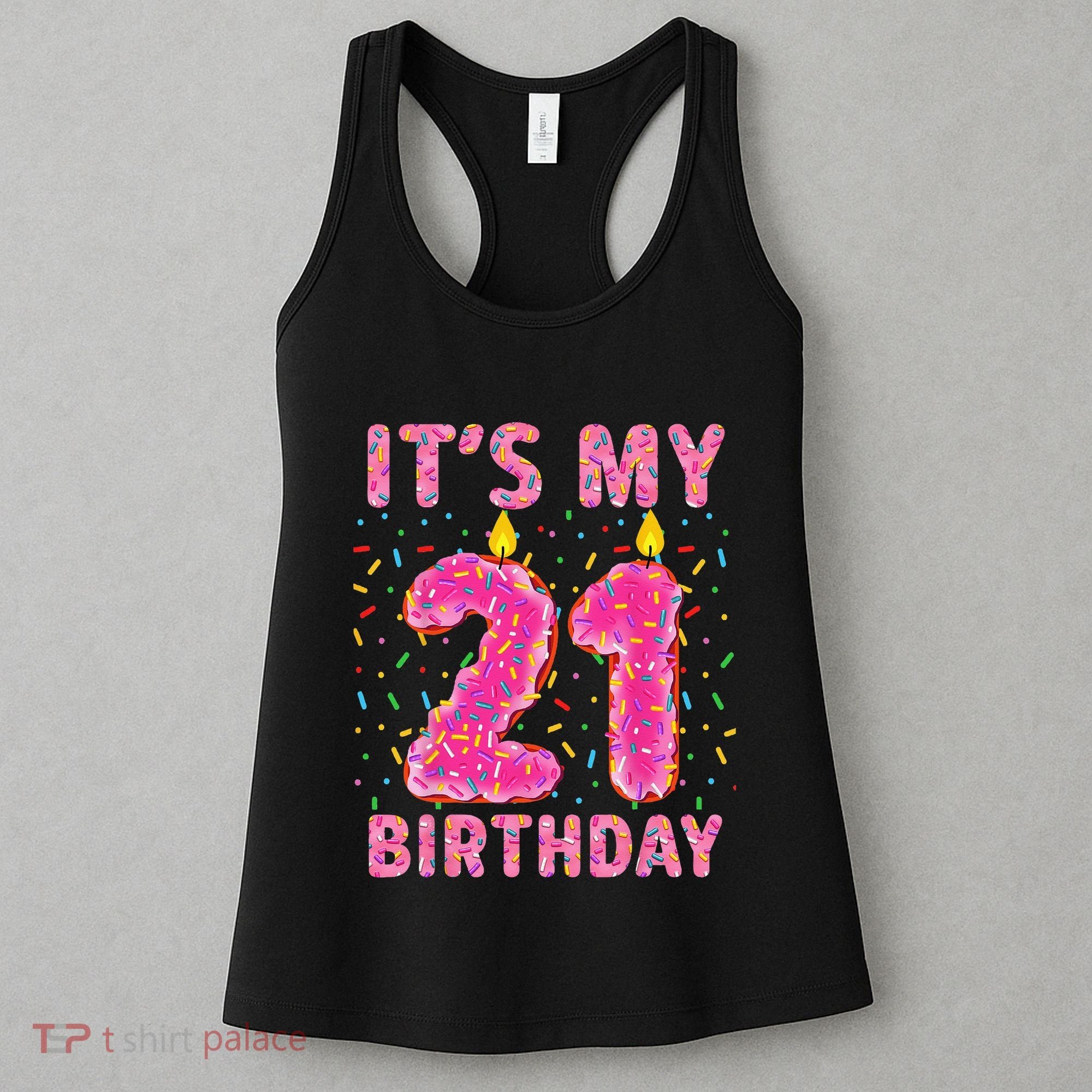 It's My 21st Birthday Sweet Donut 21 Years Old Women's Tank Top