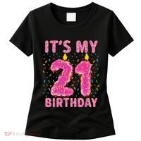 It's My 21st Birthday Sweet Donut 21 Years Old Women's T-Shirt thumb 0