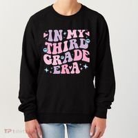 In My 3rd Grade Era Back To School In My Third Grade Era Women's Sweatshirt thumb 0