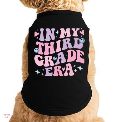 In My 3rd Grade Era Back To School In My Third Grade Era Doggie Tank