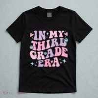 In My 3rd Grade Era Back To School In My Third Grade Era T-Shirt thumb 5