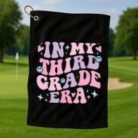 In My 3rd Grade Era Back To School In My Third Grade Era Golf Towel thumb 1