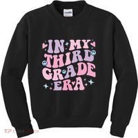In My 3rd Grade Era Back To School In My Third Grade Era Kids Sweatshirt thumb 0