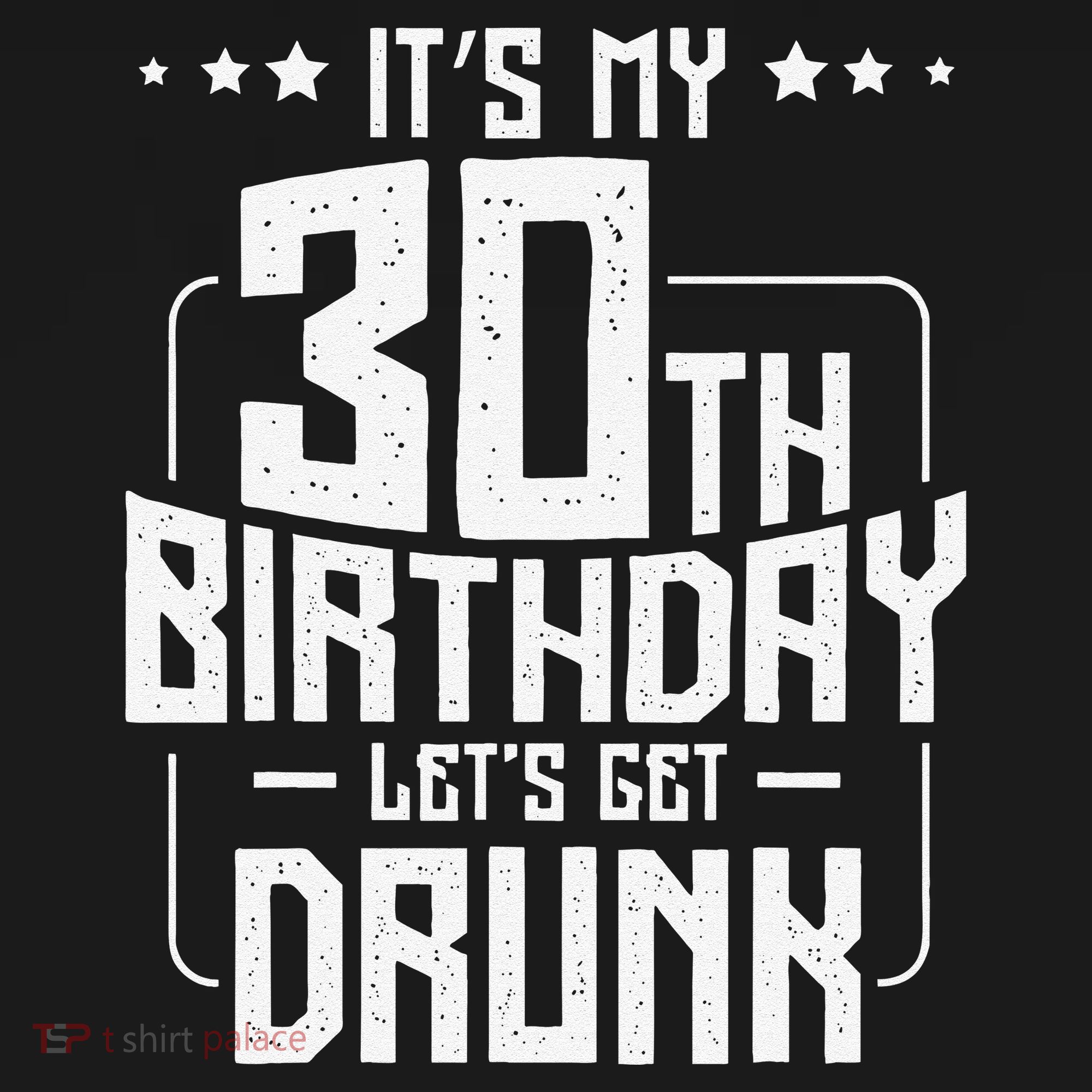It's My 30th Birthday Let's Get Drunk Funny Beer Bday Women's Tank Top