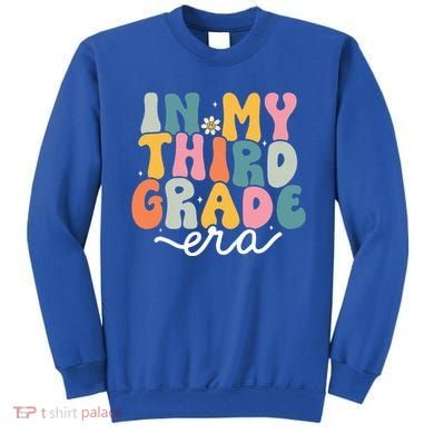In My 3rd Grade Era Groovy Third Grade Teacher Retro Sweatshirt