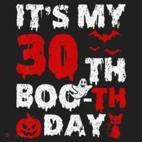 It’s My 30th Booth Day Scary 30th Birthday Halloween Women's Sweatshirt thumb 2