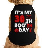 It’s My 30th Booth Day Scary 30th Birthday Halloween Doggie Tank thumb 0