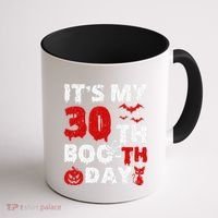 It’s My 30th Booth Day Scary 30th Birthday Halloween Coffee Mug thumb 1