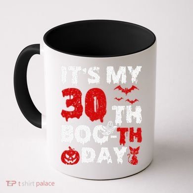It’s My 30th Booth Day Scary 30th Birthday Halloween Coffee Mug